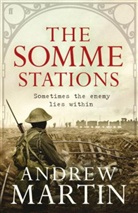 Andrew Martin, Andrew (Professor) Martin - The Somme Stations