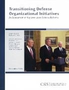 Kathleen Hicks, Kathleen H Hicks, Kathleen H. Hicks - Transitioning Defense Organizational Initiatives