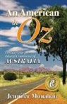 Jennifer Monahan - An American in Oz