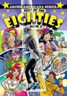 Frank Doyle, George Gladir, Rex Lindsey, Rex (ILT)/ Gladir Lindsey, Dan Decarlo - Best of the Eighties / Book #2