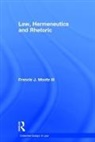 Francis J. Mootz Iii, Francis J. Mootz, Prof. Francis J. Mootz, Francis J. Mootz III, Prof. Francis J. Mootz III - Law, Hermeneutics and Rhetoric