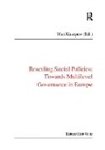 Yuri Kazepov, Kazepov Yuri, Yuri Kazepov, Yuri Kazepov - Rescaling Social Policies Towards Multilevel Governance in Europe