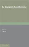 Moli¿, Moliere, Jean-Baptiste Moliere, Molière, Molire, A. C. Clapin - Bourgeois Gentilhomme