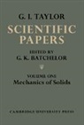 G. K. Batchelor, Geoffrey Ingram Taylor, G. K. Batchelor - Scientific Papers of Sir Geoffrey Ingram Taylor