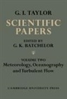 G. K. Batchelor, Geoffrey Ingram Taylor, G. K. Batchelor - Scientific Papers of Sir Geoffrey Ingram Taylor