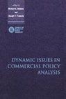 Richard E. Baldwin, Richard E. Francois Baldwin, Richard E. Baldwin, Baldwin Richard E., Joseph F. Francois, Francois Joseph F. - Dynamic Issues in Commercial Policy Analysis
