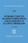 L. E. Fraenkel, L. E. (University of Bath) Fraenkel, L.e. Fraenkel, Fraenkel L. E. - Introduction to Maximum Principles and Symmetry in Elliptic Problems