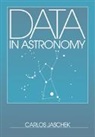 Carlos Jaschek, Jaschek Carlos - Data in Astronomy