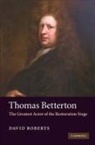 David Roberts, David (Head of English Roberts - Thomas Betterton