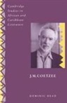 Dominic Head, Dominic (University of Central England Head, Monique L'Huillier, Abiola Irele - J. M. Coetzee