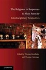 Thomas Brudholm, Thomas (University of Copenhagen) Cushma Brudholm, Thomas Cushman Brudholm, Thomas Brudholm, Thomas (University of Copenhagen) Brudholm, Thomas Cushman... - Religious in Responses to Mass Atrocity