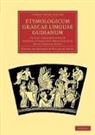 Friedrich Wilhelm Sturz, Friedrich Wilhelm Sturz - Etymologicum Graecae Linguae Gudianum