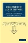 Schliemann Heinrich, Heinrich Schliemann - Trojanische Alterthumer