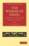 Grace Aguilar - Women of Israel: Volume 1