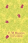 E M Forster, E. M. Forster, E M Forster - Where Angels Fear to Tread