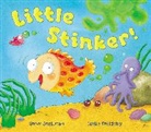 Joelle Dreidemy, Joëlle Dreidemy, Steve Smallman, Smallman Steve - Little Stinker!