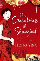 Hong Ying - The Concubine of Shanghai