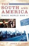 James C Cobb, James C. Cobb, James C. (B. Phinizy Spalding Distinguished Professor Cobb - The South and America Since World War II