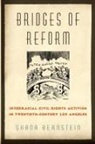 Shana Bernstein, Shana (Assistant Professor of History Bernstein - Bridges of Reform