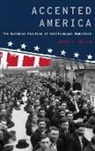 Joshua L. Miller, Miller Joshua L. - Accented America