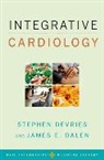 Stephen (EDT)/ Dalen Devries, James Dalen, James (Dean Emeritus and Professor Emeritus of Medicine and Public Health Dalen, James E Dalen, James E. Dalen, Stephen DeVries... - Integrative Cardiology