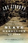 Peter Charles Hoffer - Cry Liberty