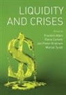 Franklin Allen, Franklin (EDT)/ Carletti Allen, Franklin Allen, Franklin (Nippon Life Professor of Finance and Professor of Economics Allen, Elena Carletti, Elena (Professor of Economics Carletti... - Liquidity and Crises