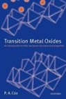 P. A. Cox, P. A. (Fellow of New College and Lecturer in Inorganic Chemistry Cox, P.A. Cox - Transition Metal Oxides