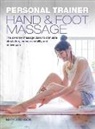 Mary Atkinson, John Davis - Personal Trainer: Hand & Foot Massage