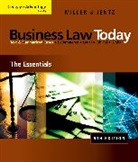 Gaylord Jentz, Gaylord A. Jentz, Roger Miller, Roger L. Miller, Roger LeRoy Miller - Business Law Today
