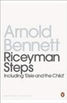 Arnold Bennett, Professor Edward Mendelson - Riceyman Steps