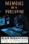 Alain Mabanckou - Memoirs of a Porcupine