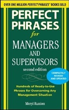 Meryl Runion, Runion Meryl - Perfect Phrases for Managers and Supervisors