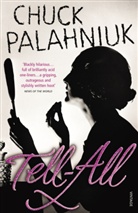 Chuck Palahniuk - Tell All