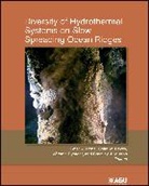 PA Rona, Peter A. Rona, Peter A. (EDT)/ Devey Rona, Colin W Devey, Colin W. Devey, Devey Colin W.... - Diversity of Hydrothermal Systems on Slow Spreading Ocean Ridges