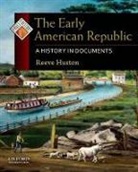 Reeve Huston, Reeve (Associate Professor of History Huston - The Early American Republic