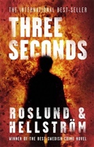 Borge Hellstrom, Hellström, Börge Hellström, Roslun, Anders Roslund - Three Seconds