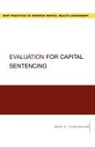 Mark Cunningham, Cunningham Mark - Evaluation for Capital Sentencing