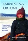 Rebecca M. Empson, Rebecca M. (Lecturer in Social Anthropology Empson, Empson Rebecca M. - Harnessing Fortune