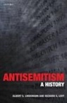 Richard S. Levy, Albert S. Lindemann, Albert S./ Levy Lindemann, Richard S Levy, Richard S. Levy, Levy Richard S.... - Antisemitism