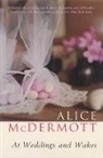 Alice McDermott, McDermott Alice - At Weddings and Wakes