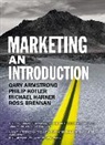 Gary Armstrong, Ross Brennan, Michael Harker, Philip Kotler - Marketing an Introduction