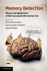 Bruno Verschuere, Bruno (Universiteit Van Amsterdam) Ben Verschuere, Bruno Ben-Shakhar Verschuere, Gershon Ben-Shakhar, Gershon (Hebrew University of Jerusalem) Ben-Shakhar, Ben-Shakhar Gershon... - Memory Detection