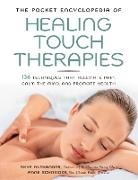 Skye Alexander, Skye Schneider Alexander, Anne Schneider - Pocket Encyclopedia of Healing Touch Therapies