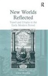 Chloe Houston, Chloe Houston, Chloë Houston - New Worlds Reflected