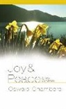 Oswald Chambers, Julie Ackerman Link - Joy and Peace