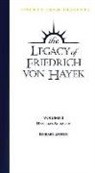 Richard Epstein, F. A. Hayek, Richard Epstein - Legacy of Friedrich von Hayek