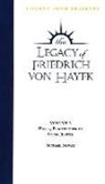 F. A. Hayek, Michael Novak, Michael Novak - Legacy of Friedrich von Hayek