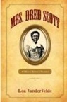 Lea Vandervelde, Lea (University of Iowa Vandervelde, Lea S Vandervelde, Lea S. VanderVelde, Vandervelde Lea - Mrs. Dred Scott