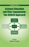 Richard Sheardy, Richard (EDT) Sheardy, Richard Sheardy, Sheardy Richard - Science Education and Civil Engagement: the Sencer Approach